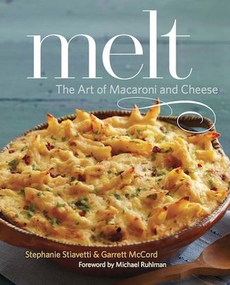 Melt: The Art of Macaroni And Cheese Book Cover